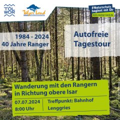 Plakat zur Tour mit den Rangern vom Sylvensteinsee über Vorderriss ins Rissbachtal ((c) Tölzer Land Tourismus - Lra Bad Tölz-Wolfratshausen)